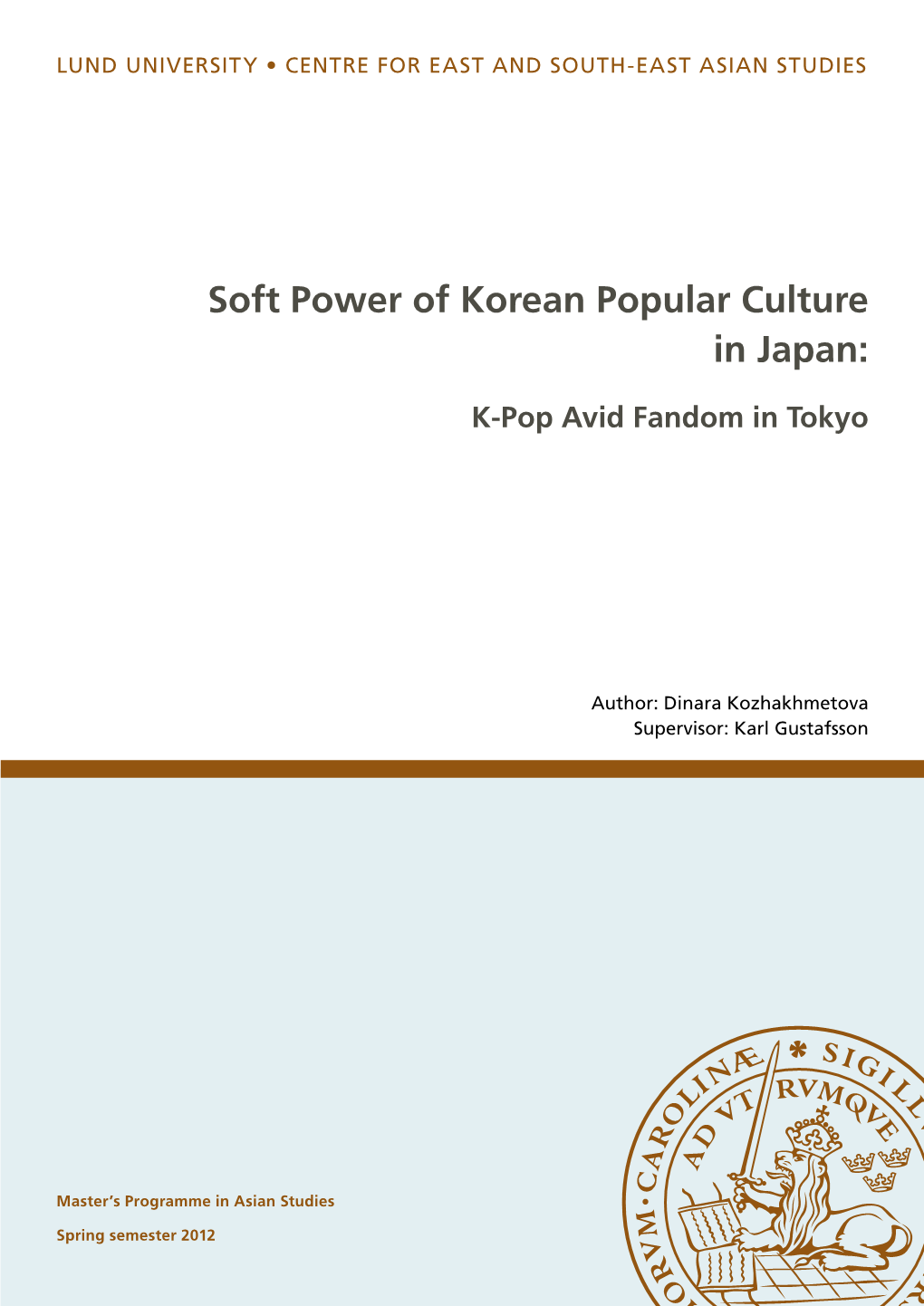 Soft Power of Korean Popular Culture in Japan