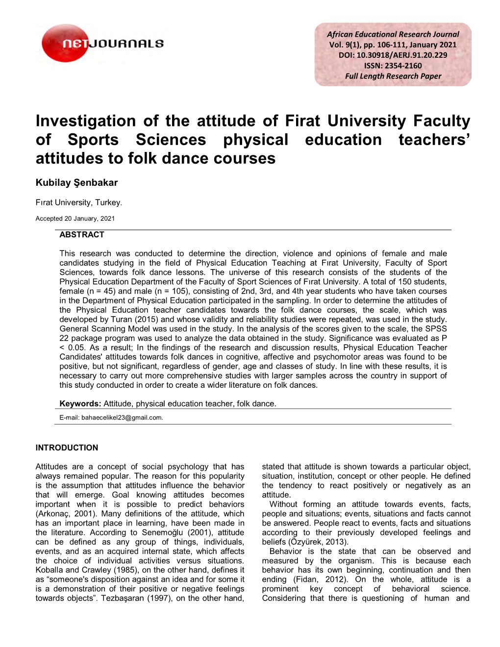 Investigation of the Attitude of Firat University Faculty of Sports Sciences Physical Education Teachers’ Attitudes to Folk Dance Courses