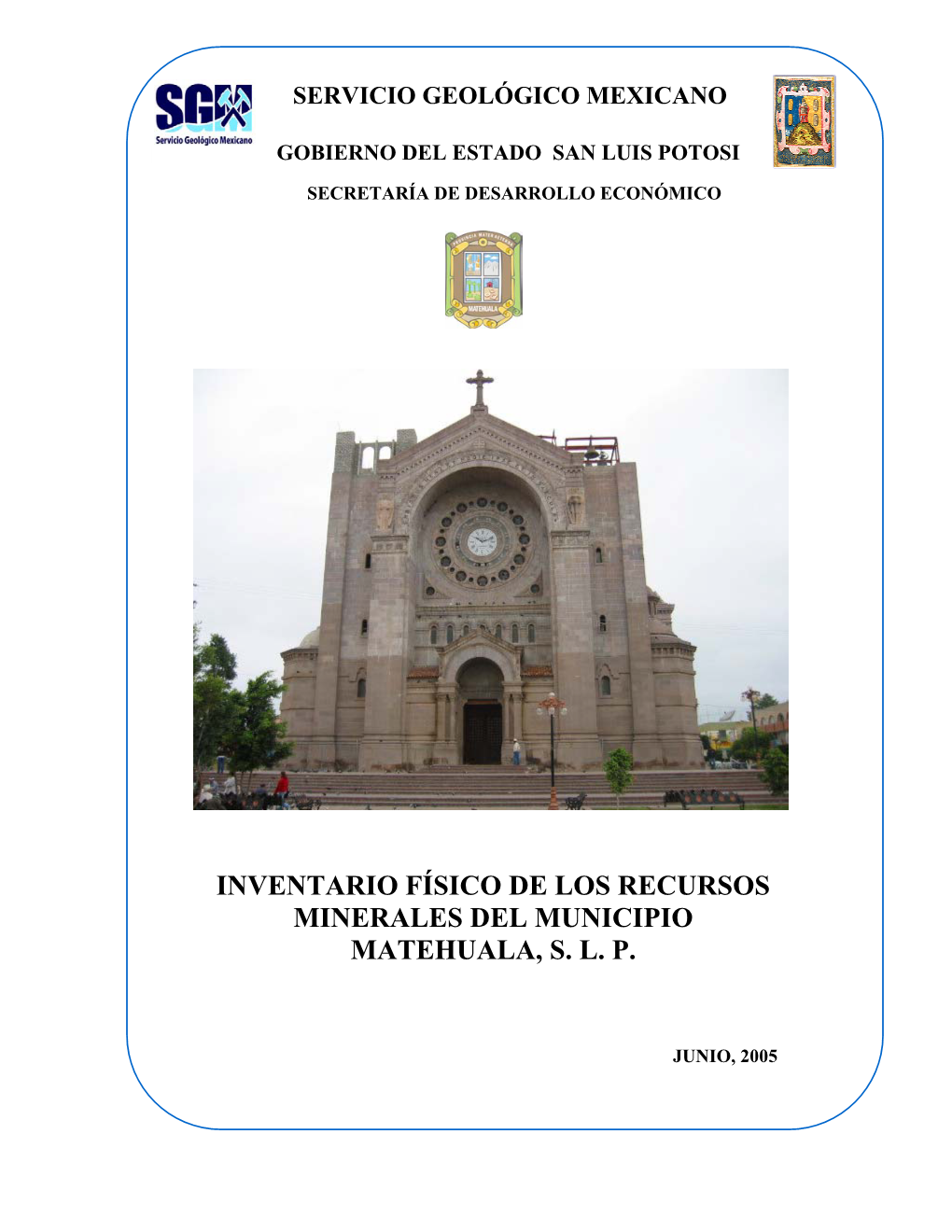 Inventario Físico De Los Recursos Minerales Del Municipio Matehuala, S