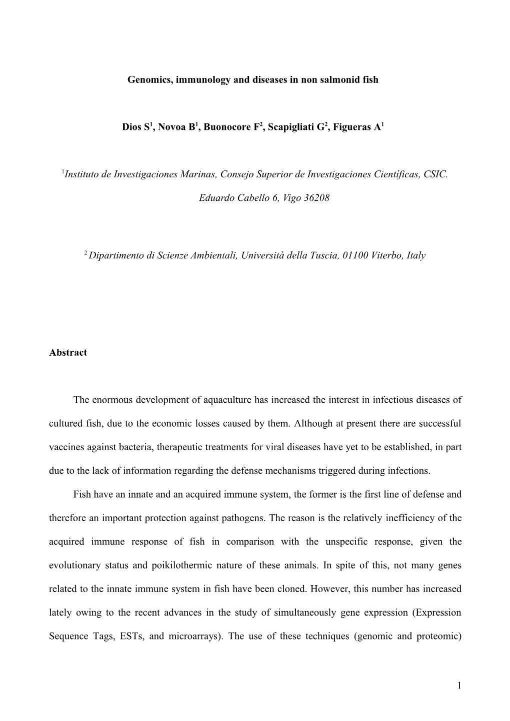 Genomics, Immunology and Diseases in Non Salmonid Fish