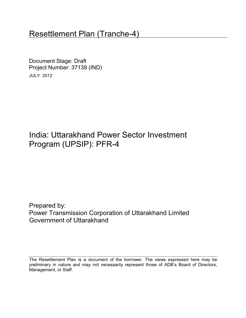 India: Uttarakhand Power Sector Investment Program (UPSIP): PFR-4