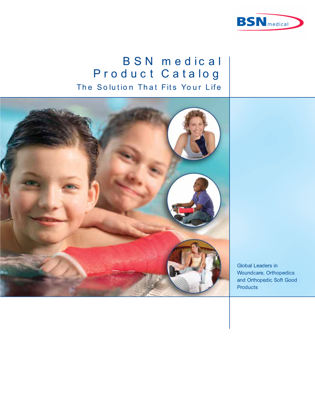 BSN Medical Product Catalog the Solution That Fits Your Life