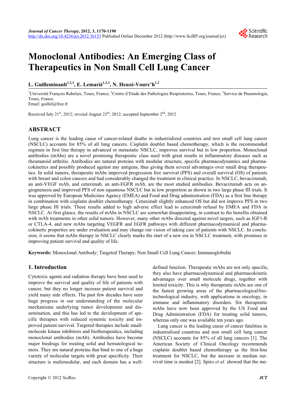 Monoclonal Antibodies: an Emerging Class of Therapeutics in Non Small Cell Lung Cancer