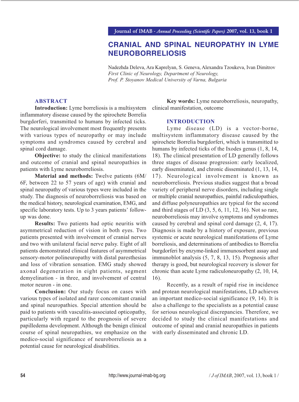 Cranial and Spinal Neuropathy in Lyme Neuroborreliosis