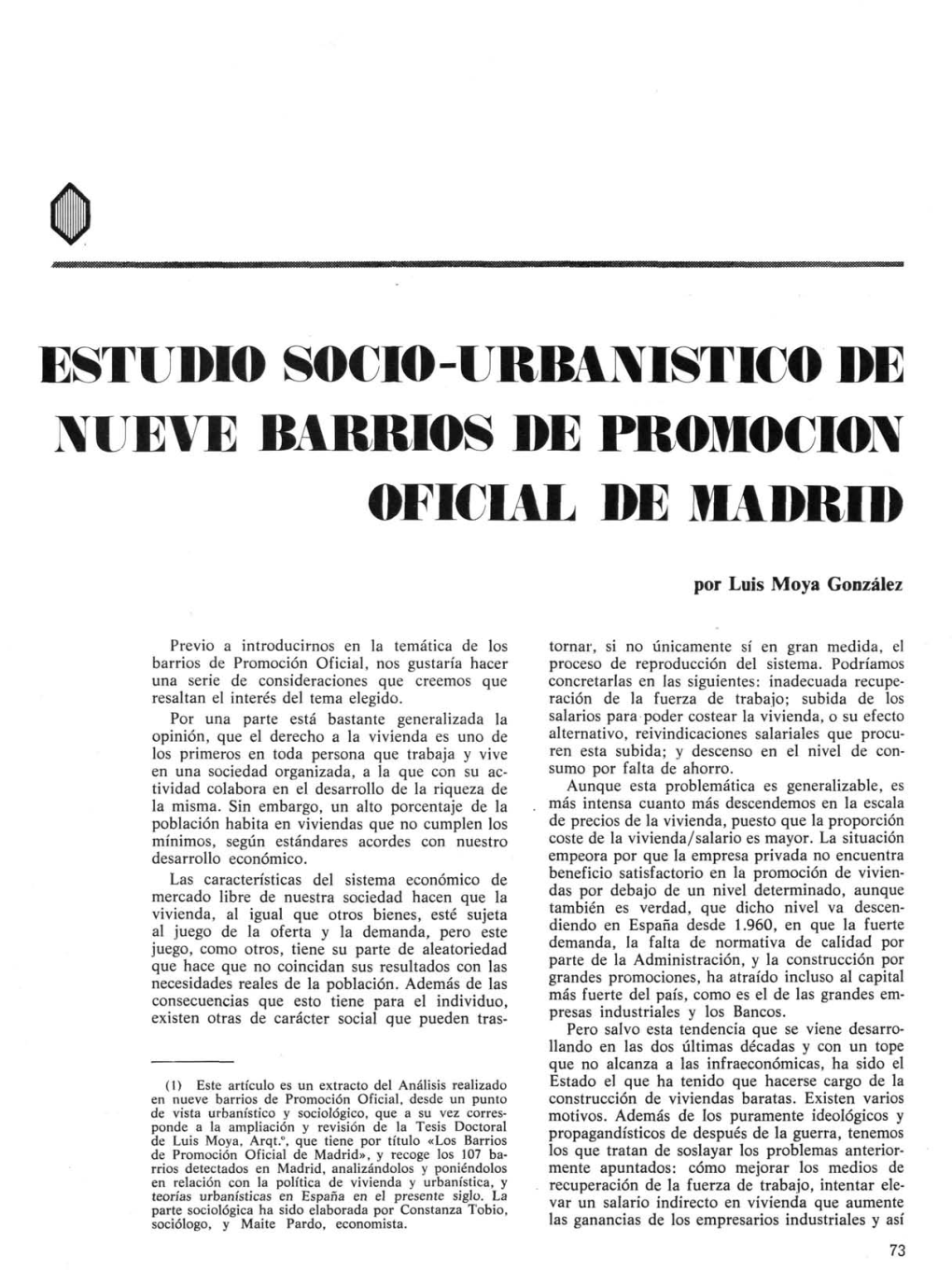 Estudio Socio-Urbanístico De Nueve Barrios De Promoción Oficial De Madrid