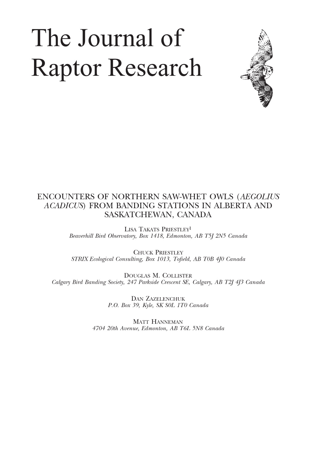 Encounters of Northern Saw-Whet Owls (Aegolius Acadicus) from Banding Stations in Alberta and Saskatchewan, Canada