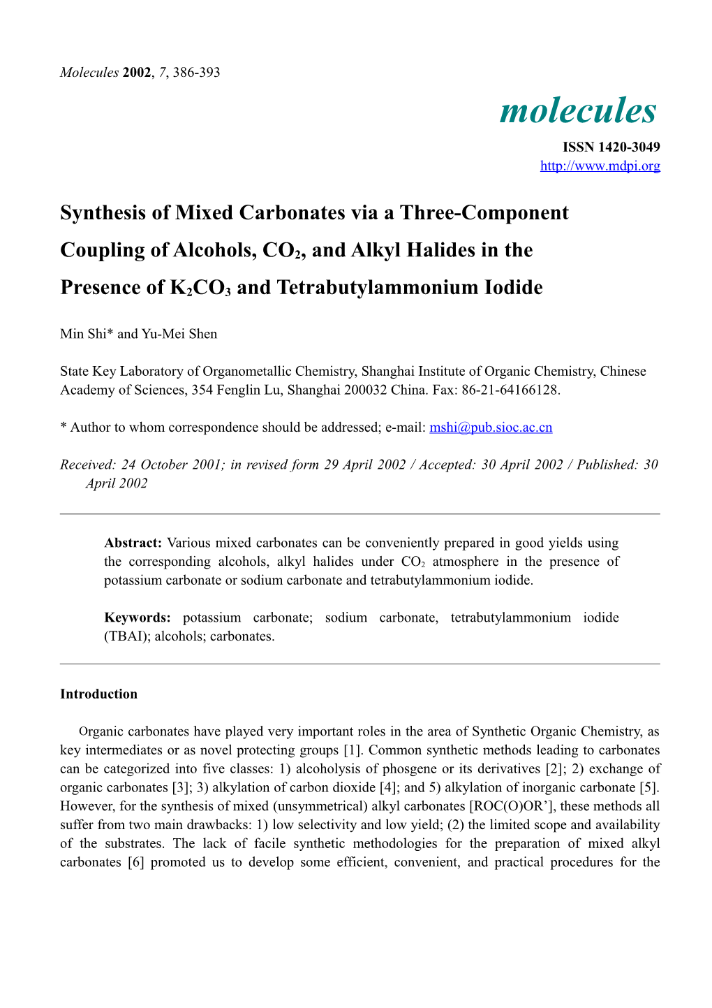 Carbonate Synthesis Via a Three-Component Coupling of an Amine, CO2, and Alkyl Halides