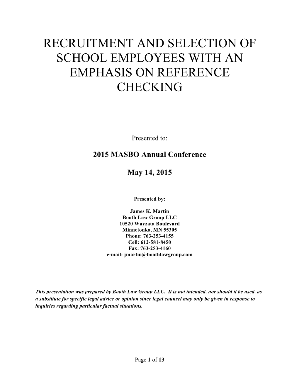 Recruitment and Selection of School Employees with an Emphasis on Reference Checking
