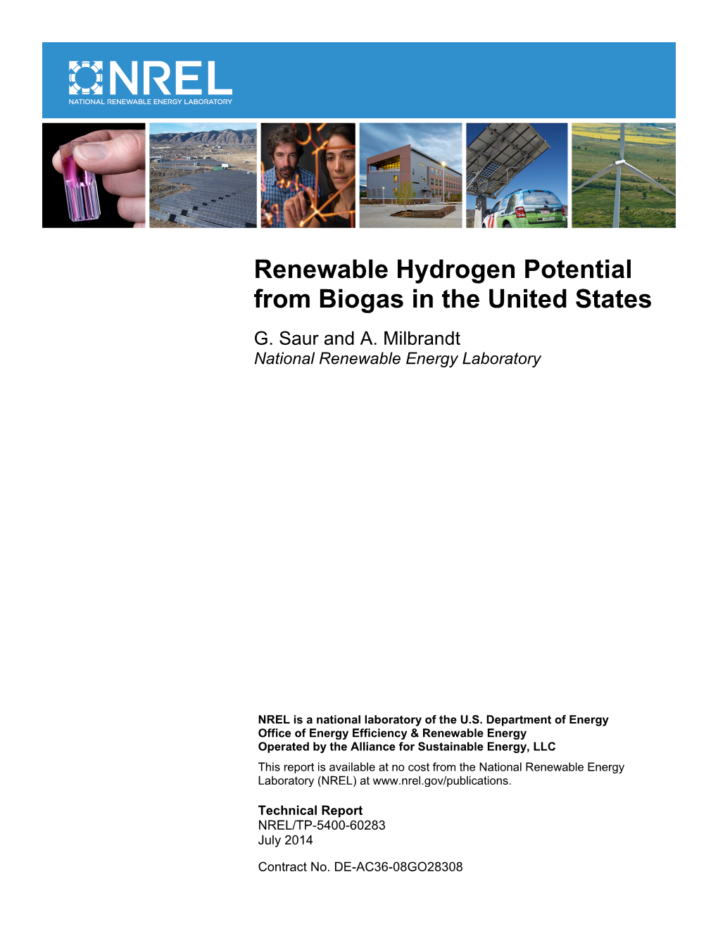 Renewable Hydrogen Potential from Biogas in the United States G