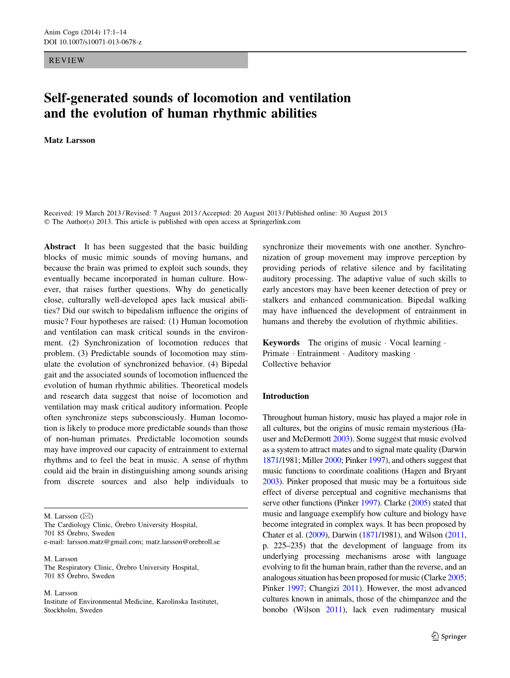 Self-Generated Sounds of Locomotion and Ventilation and the Evolution of Human Rhythmic Abilities