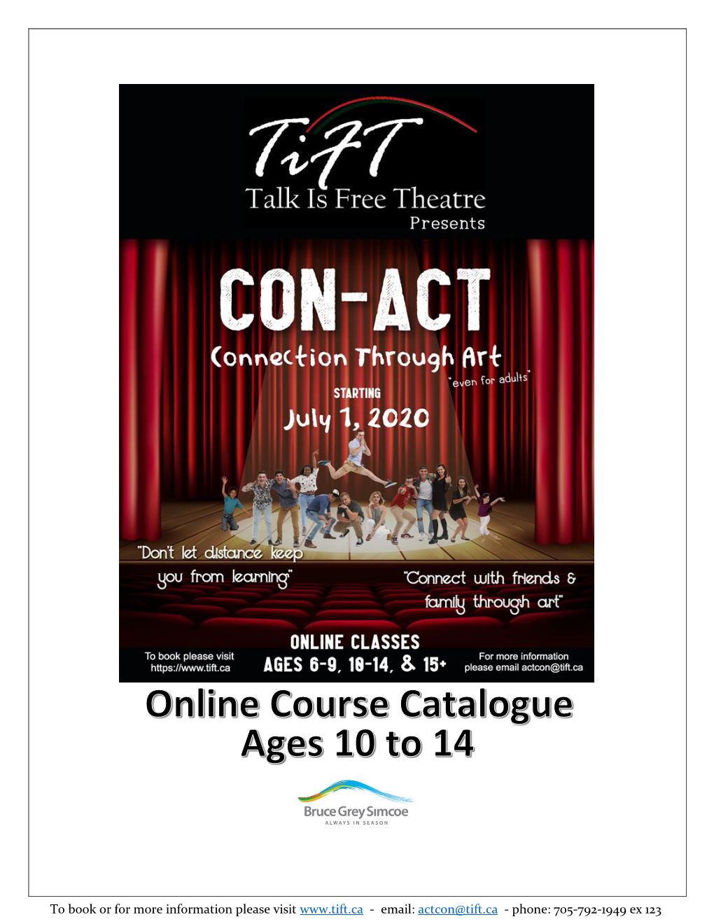 Actcon@Tift.Ca - Phone: 705-792-1949 Ex 123