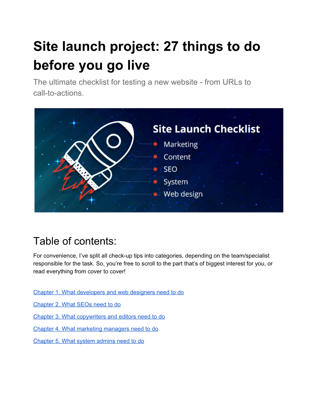 Site Launch Project: 27 Things to Do Before You Go Live the Ultimate Checklist for Testing a New Website - from Urls to Call-To-Actions