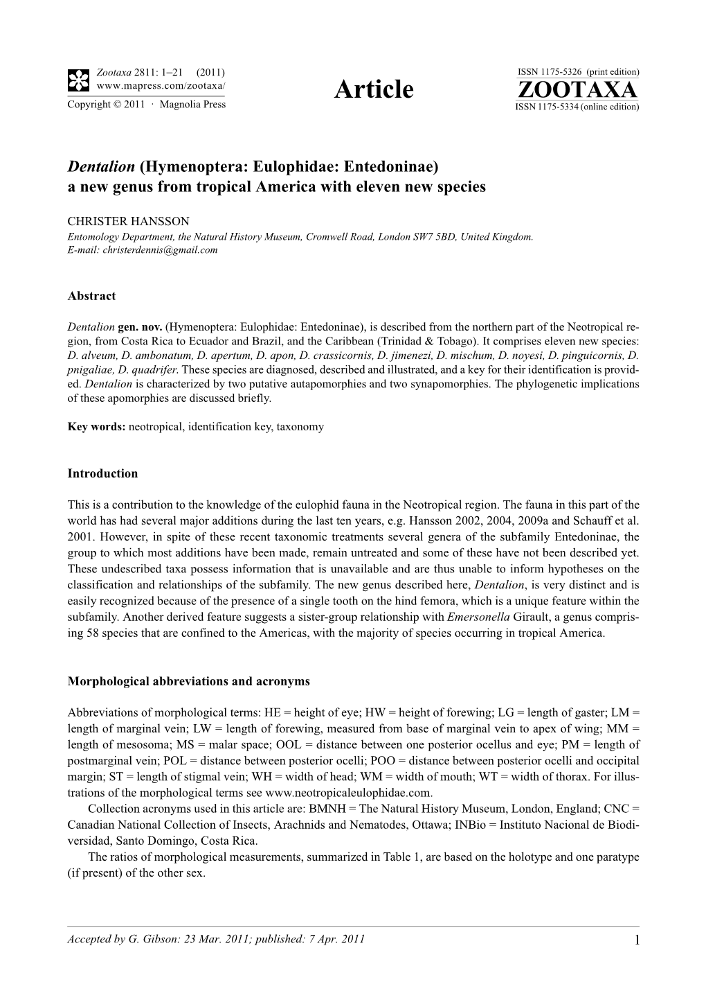 Dentalion (Hymenoptera: Eulophidae: Entedoninae) a New Genus from Tropical America with Eleven New Species