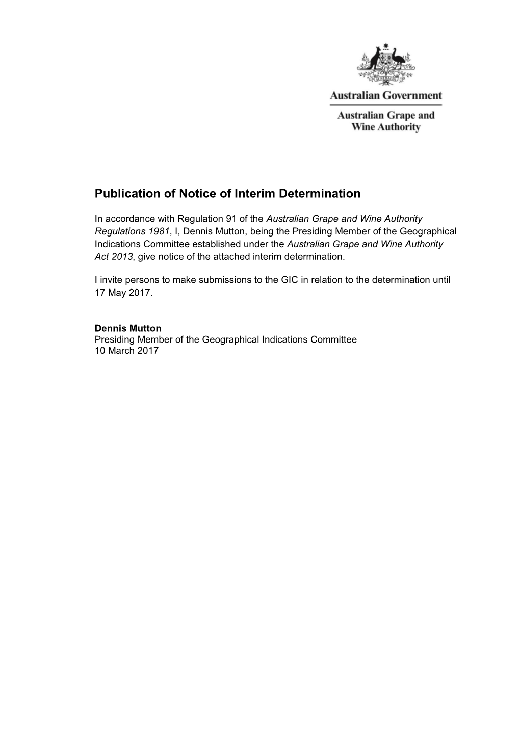 Publication of Notice of Interim Determination