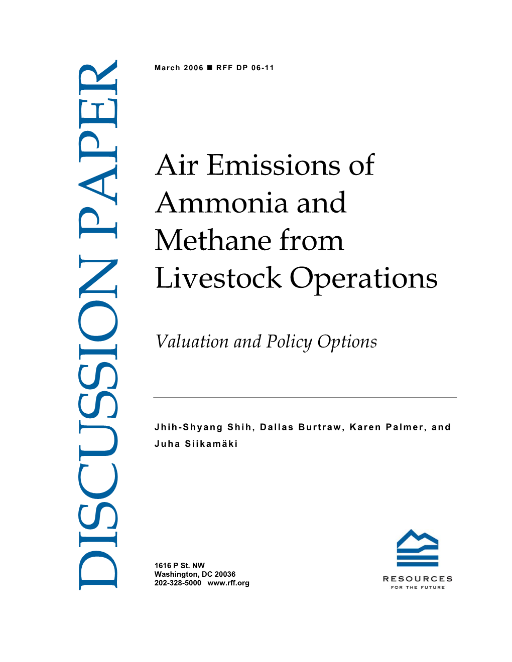 Air Emissions of Ammonia and Methane from Livestock Operations: Valuation and Policy Options