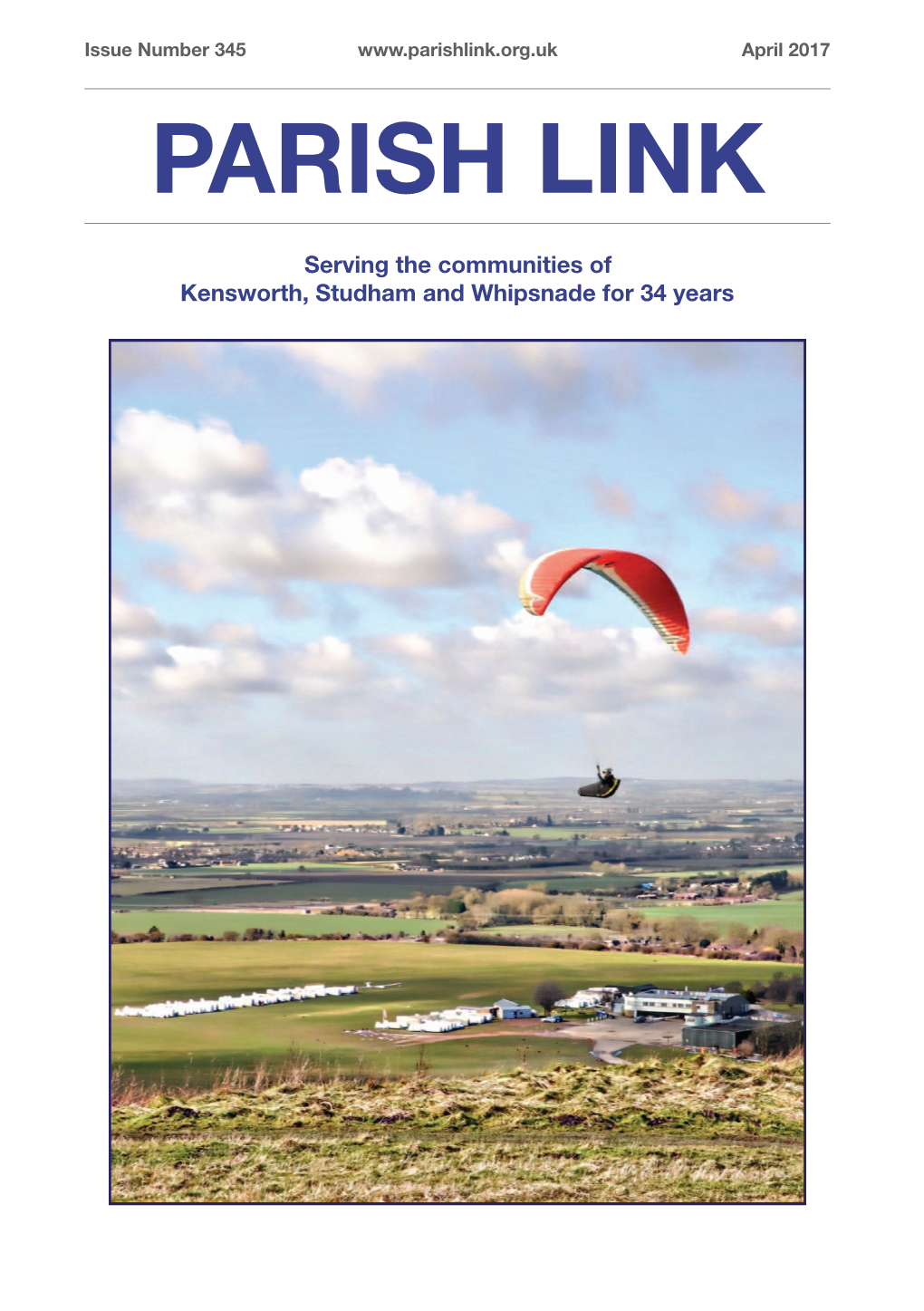 PARISH LINK Serving the Communities of Kensworth, Studham and Whipsnade for 34 Years Page 3