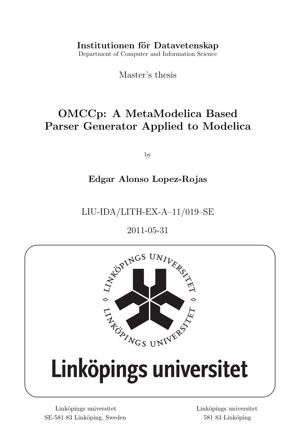 Omccp: a Metamodelica Based Parser Generator Applied to Modelica