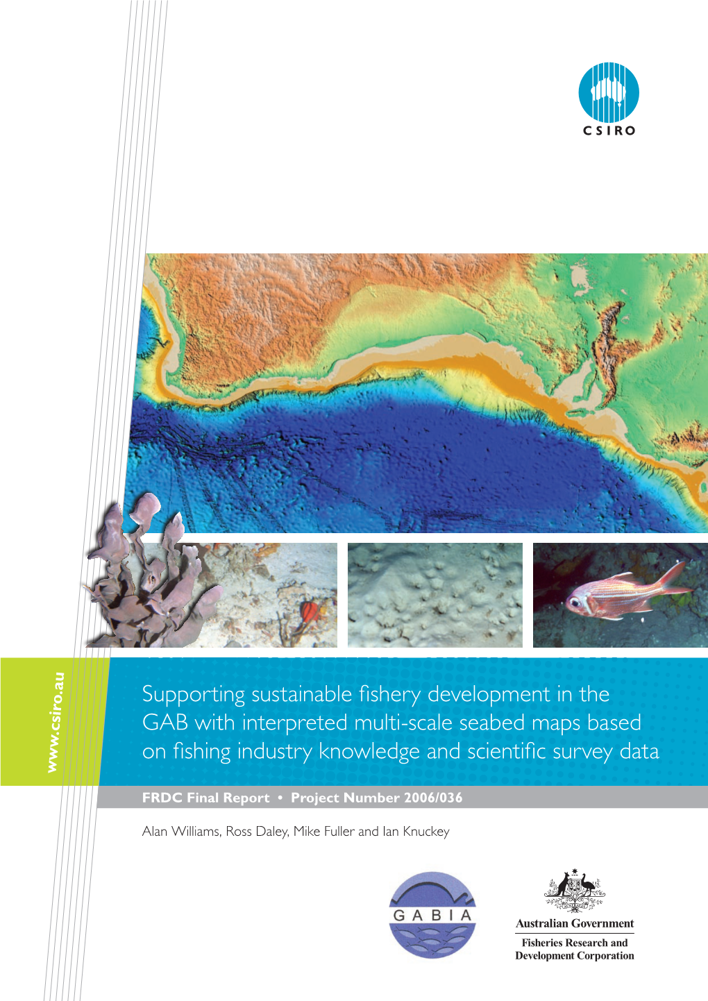 Supporting Sustainable Fishery Development in the GAB with Interpreted Multi-Scale Seabed Maps Based on Fishing Industry Knowledge and Scientific Survey Data