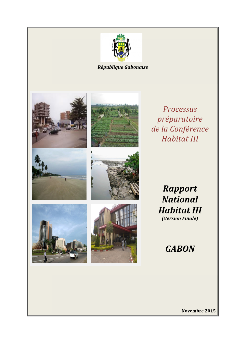 ! Rapport! National! Habitat!III! ! ! GABON! ! ! !