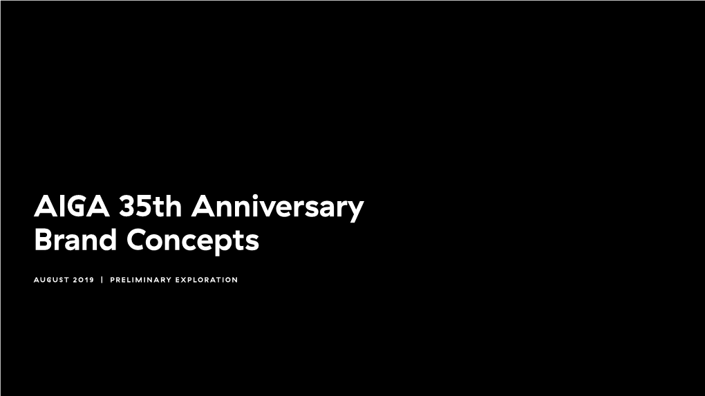 AIGA 35Th Anniversary Brand Concepts