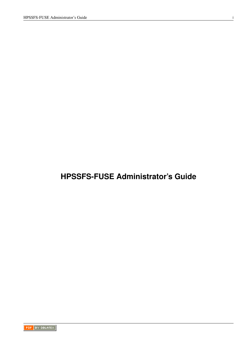 HPSSFS-FUSE Administrator's Guide