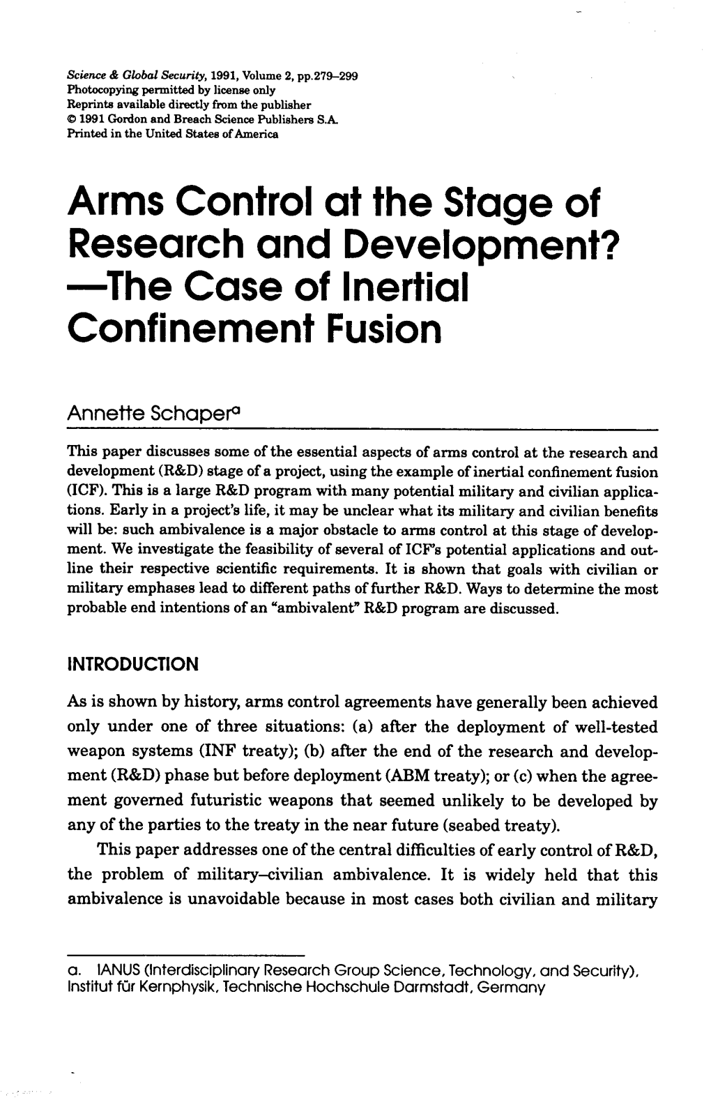 The Case of Inertial Confinement Fusion