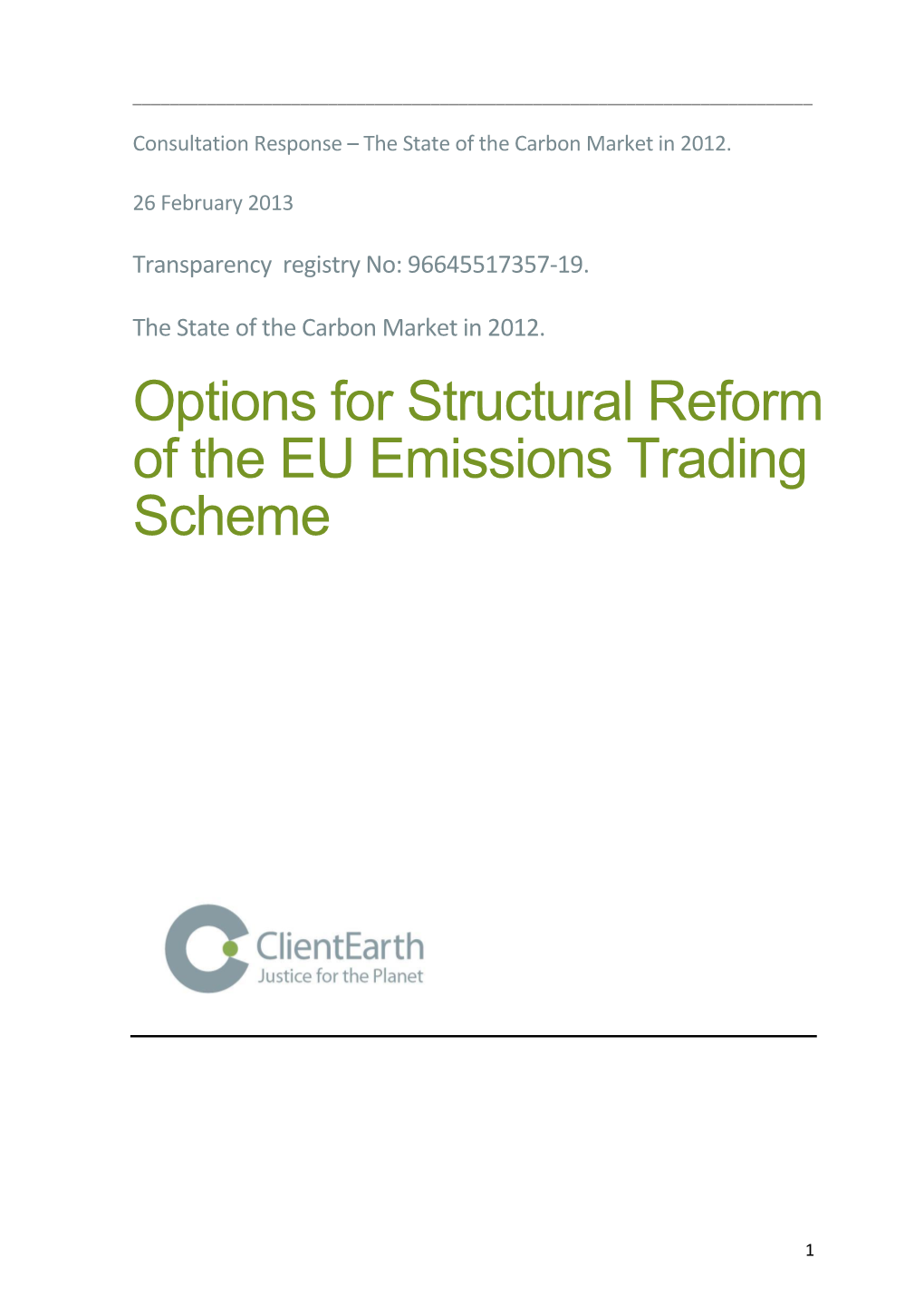 Options for Structural Reform of the EU Emissions Trading Scheme