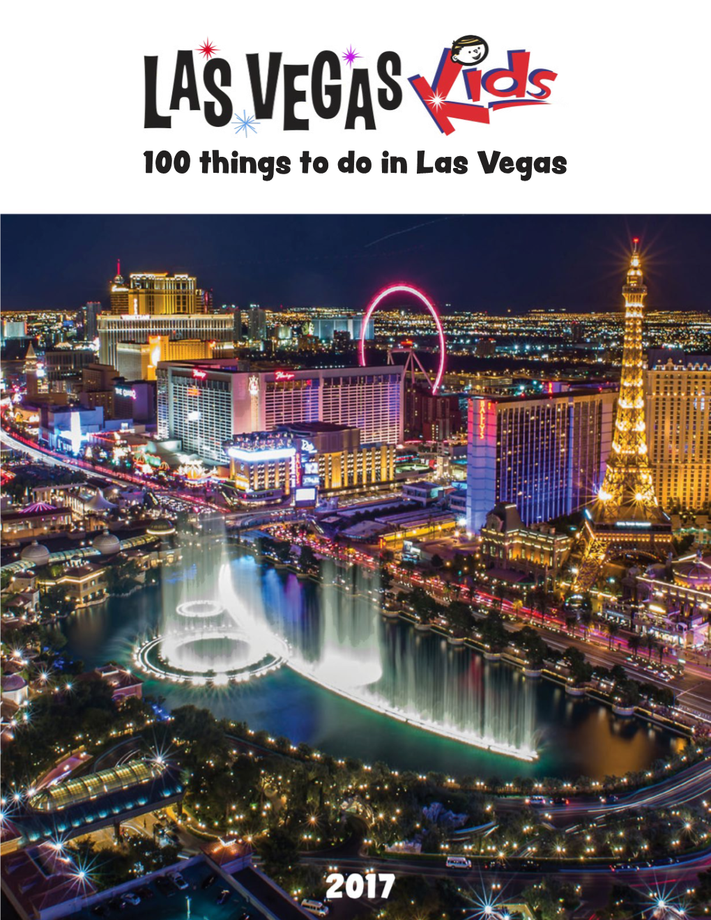 100 Things to Do in Las Vegas Things to Do