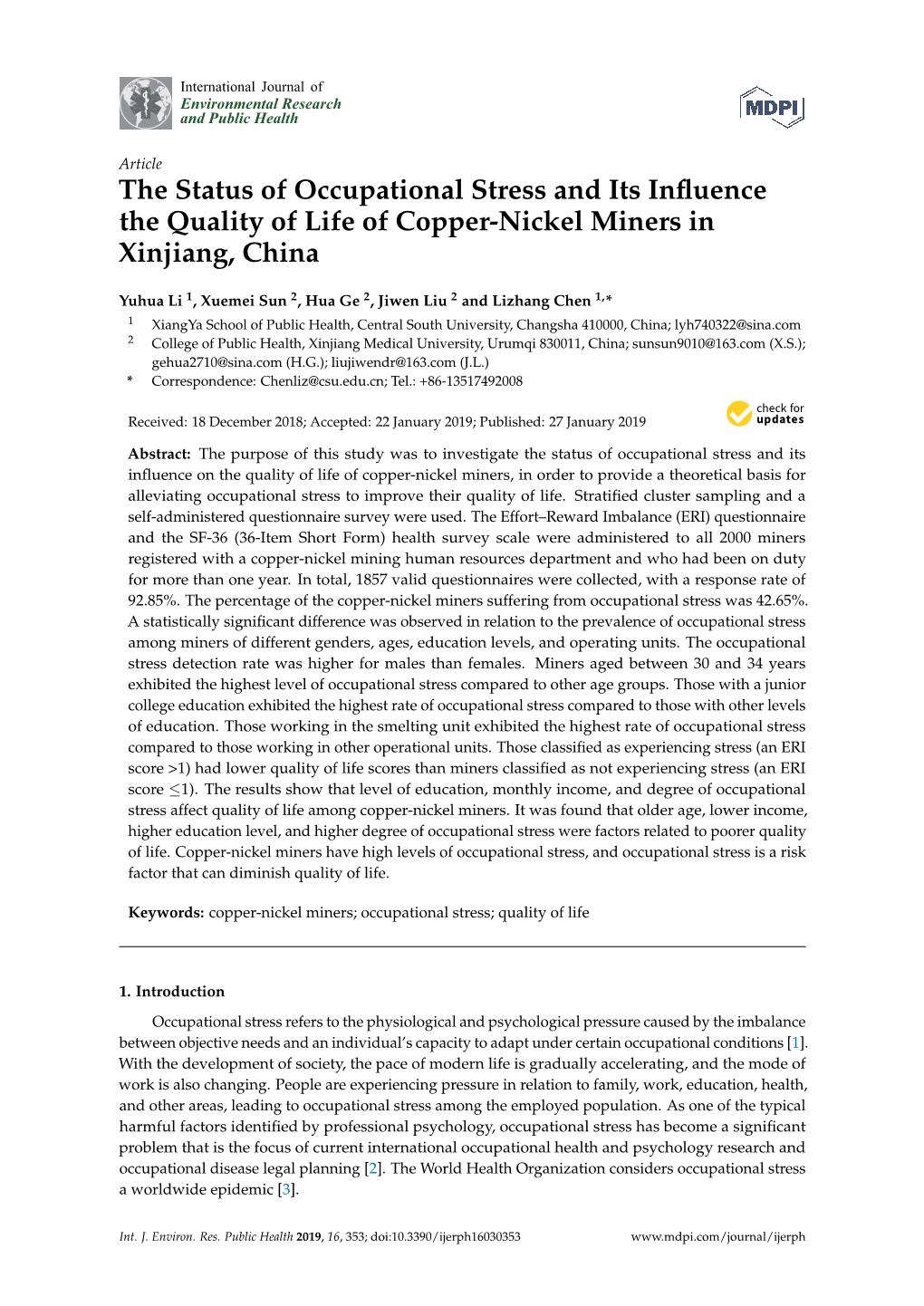 The Status of Occupational Stress and Its Influence the Quality of Life Of