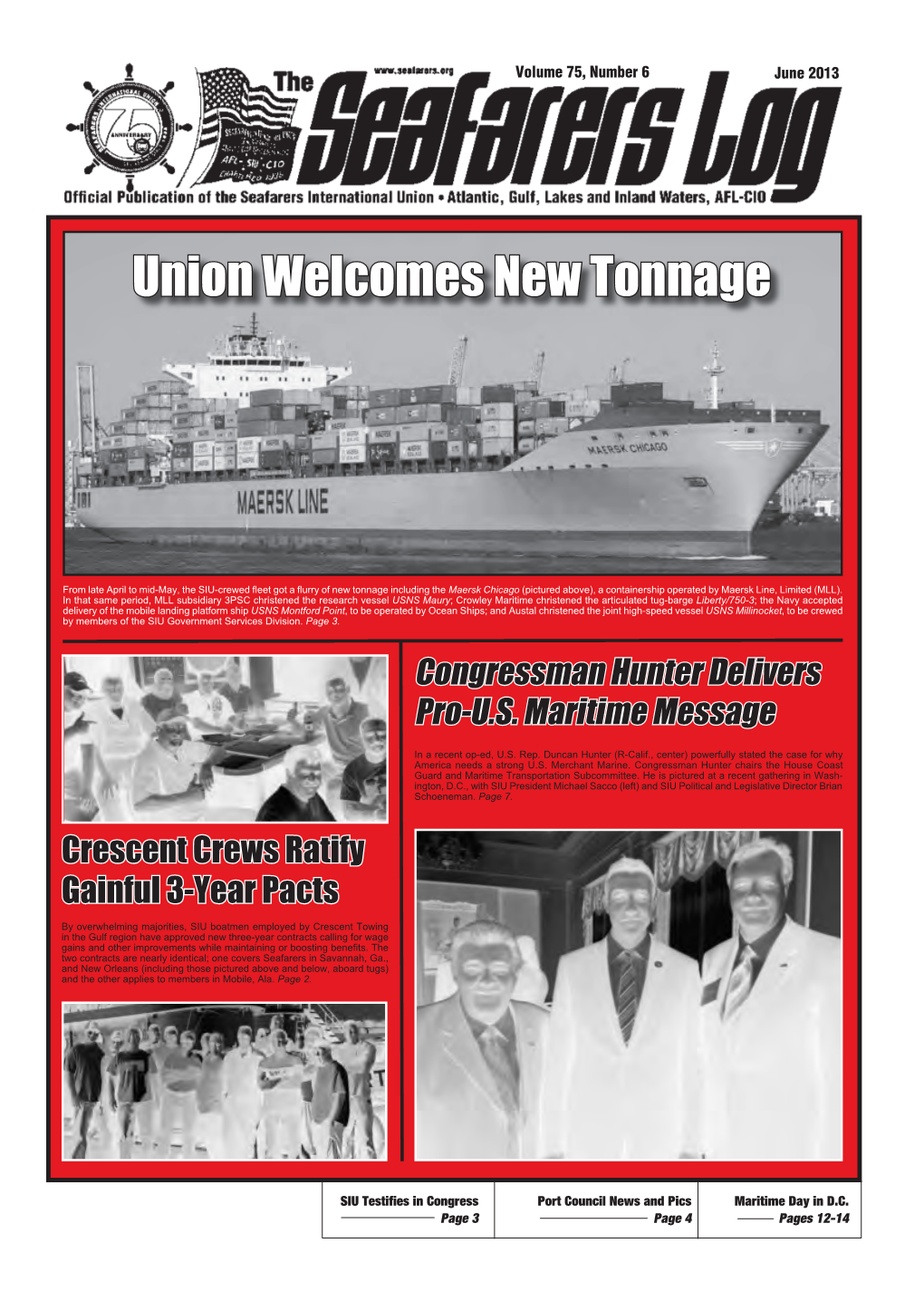 Union Welcomes New Tonnage