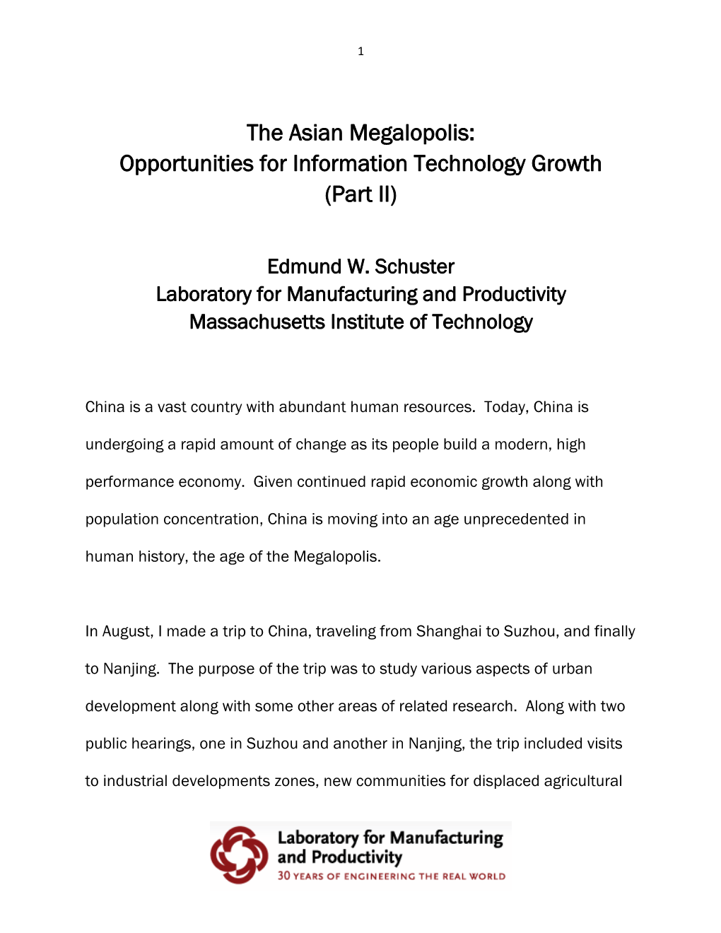 The Asian Megalopolis: Opportunities for Information Technology Growth (Part II)