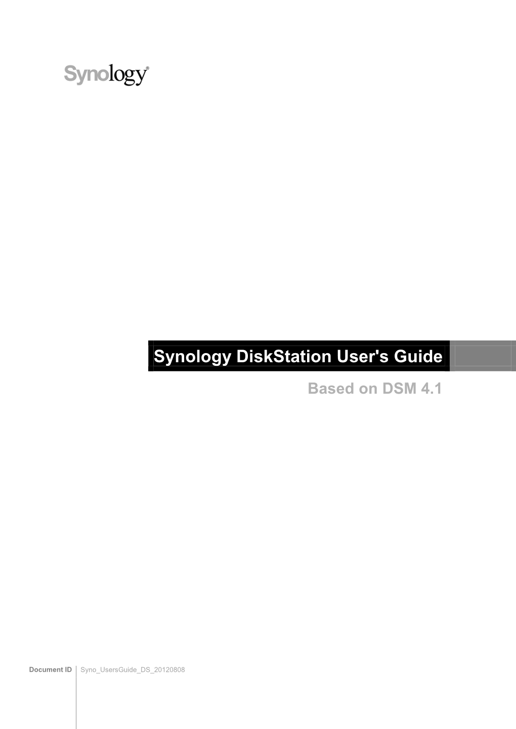 Synology Diskstation User's Guide Based on DSM 4.1