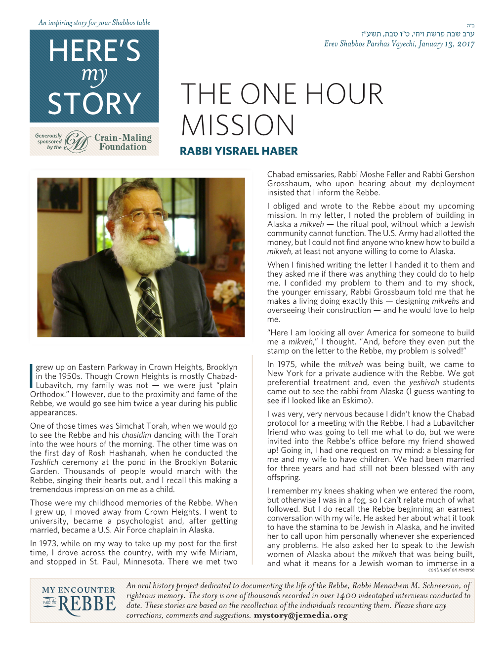 Rabbi Haber Was Interviewed in His Home in We Opened the Letter, and Both I and My Wife Got Very September of 2011