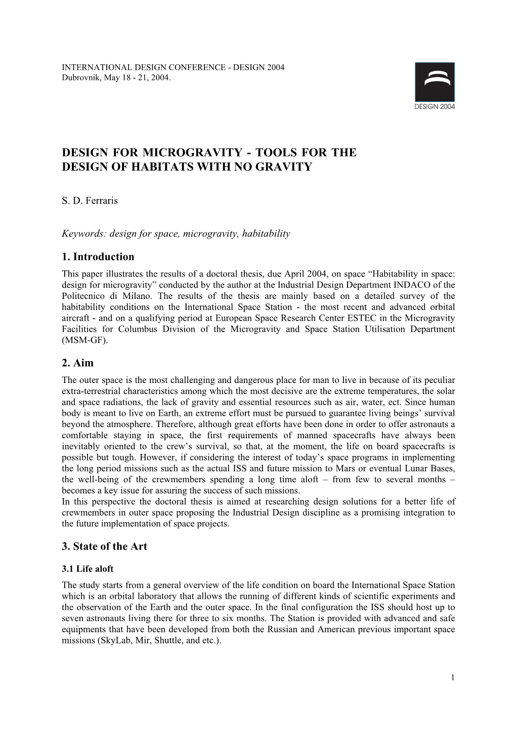 Design for Microgravity - Tools for the Design of Habitats with No Gravity