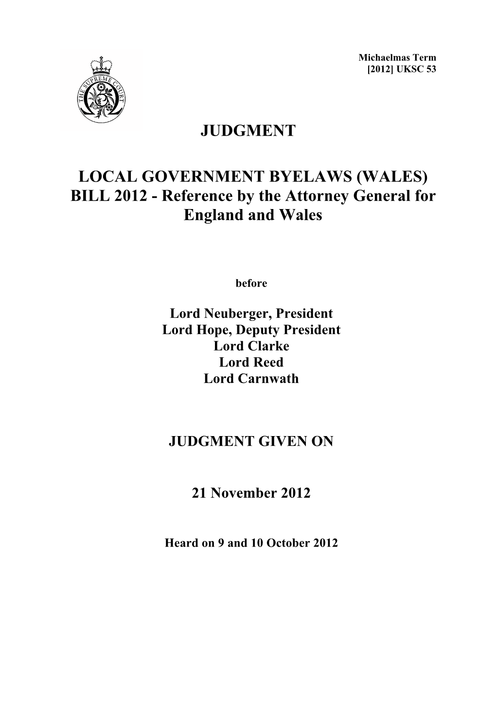 Judgment Local Government Byelaws (Wales) Bill 2012