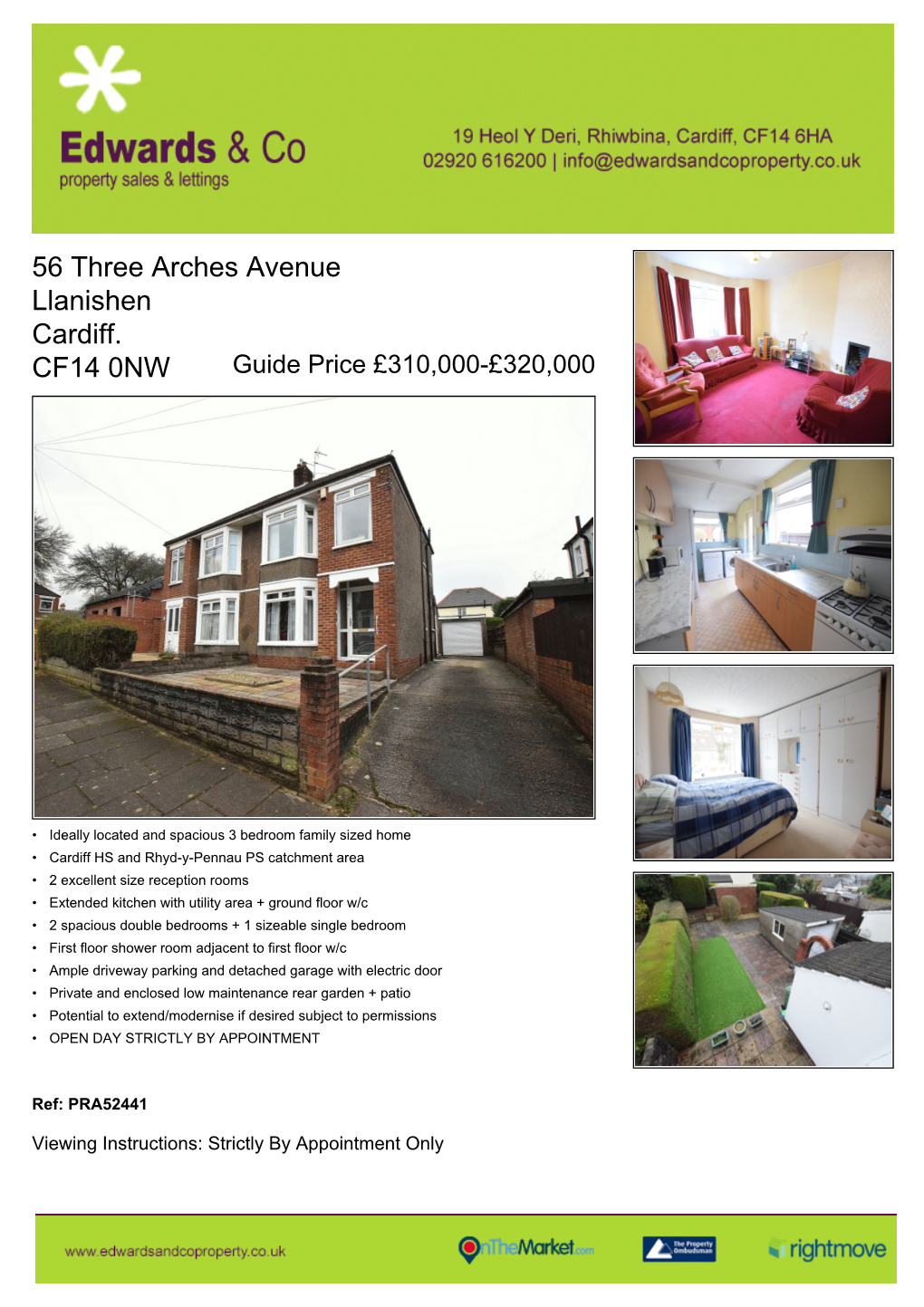 56 Three Arches Avenue Llanishen Cardiff. CF14 0NW Guide Price £310,000-£320,000