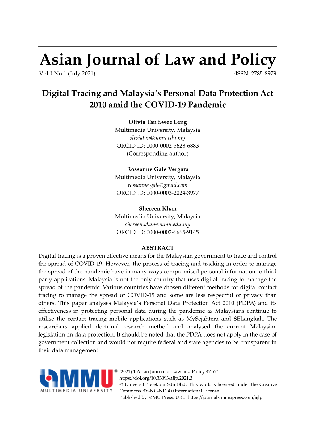 Digital Tracing and Malaysia's Personal Data Protection Act 2010 Amid the COVID-19 Pandemic