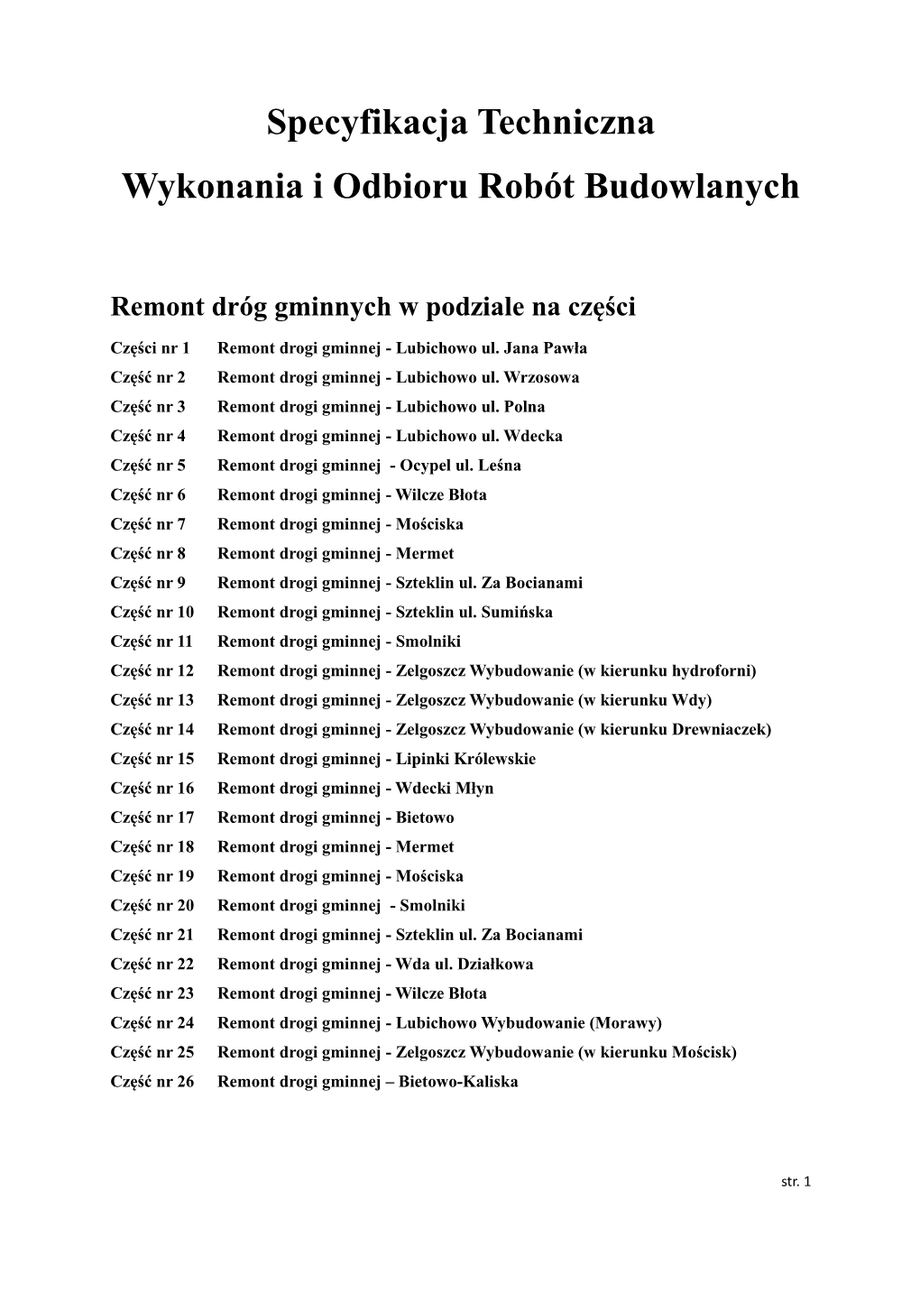 Specyfikacja Techniczna Wykonania I Odbioru Robót Budowlanych Dróg