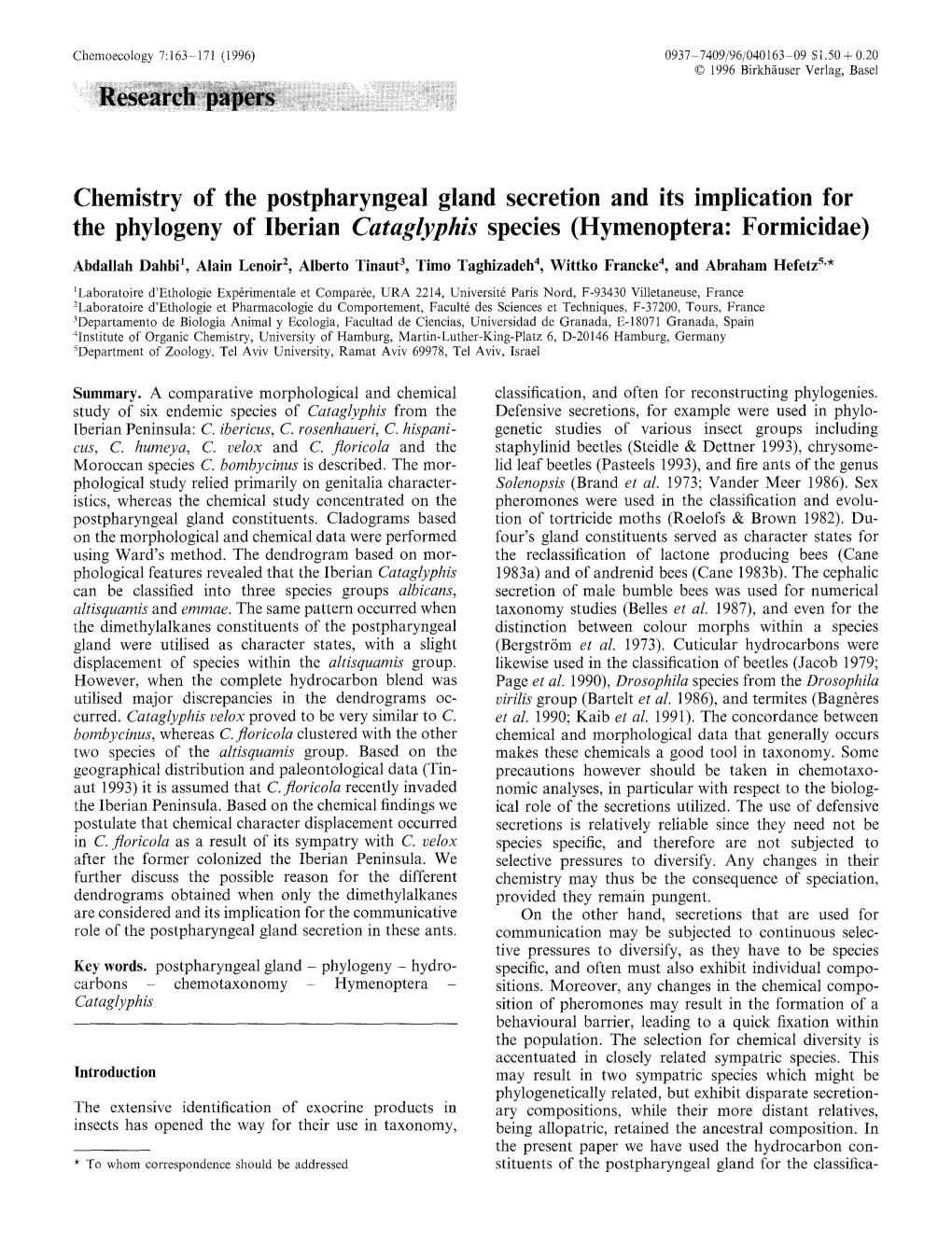 Chemistry of the Postpharyngeal Gland Secretion and Its Implication