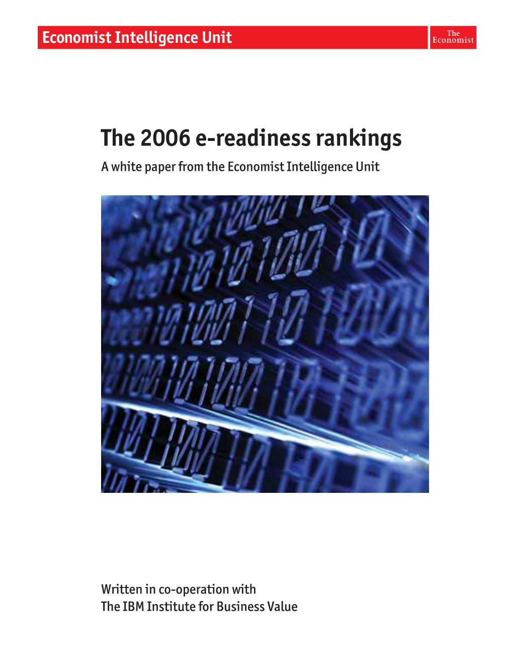 The 2006 E-Readiness Rankings a White Paper from the Economist Intelligence Unit