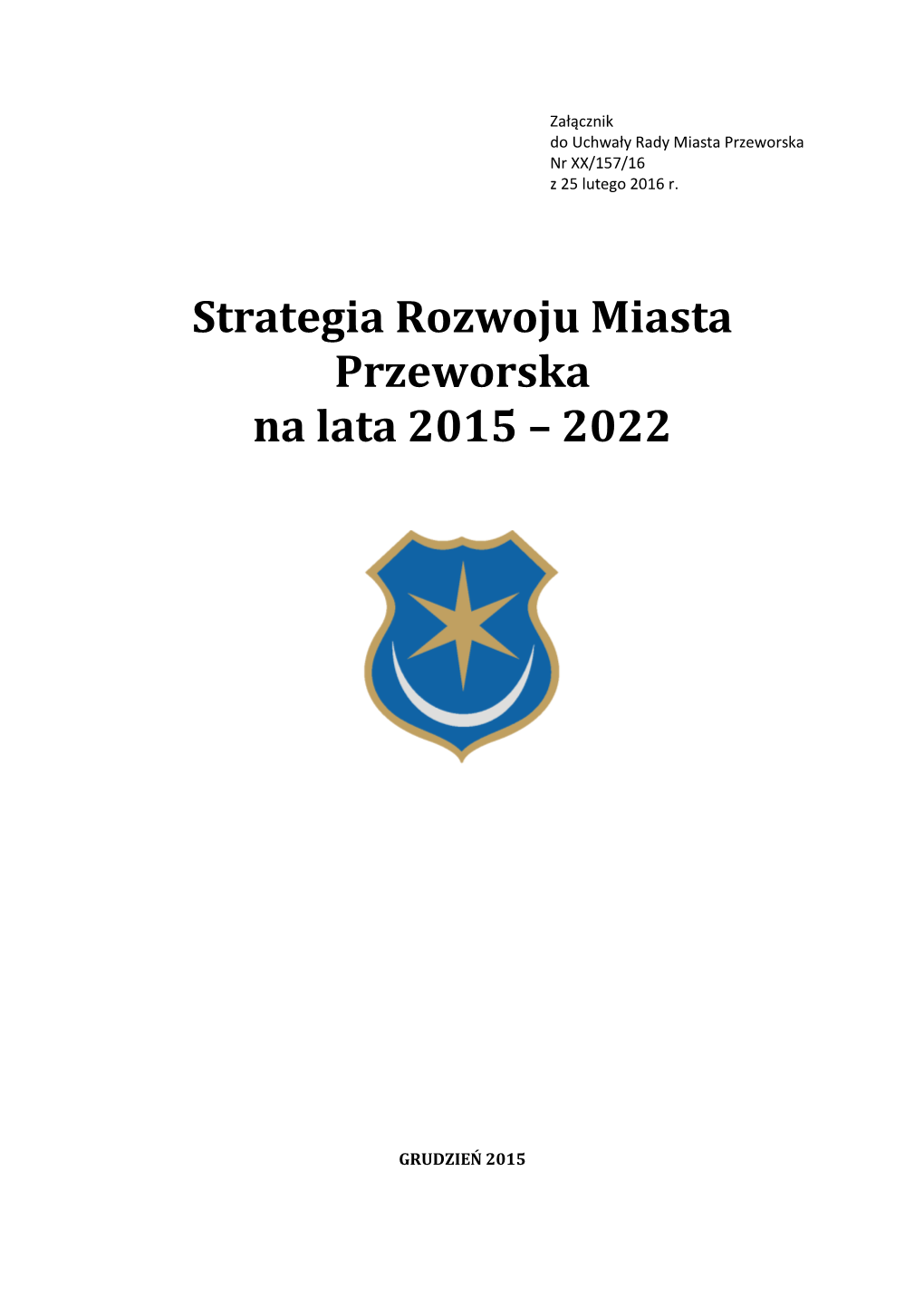 Strategia Rozwoju Miasta Przeworska Na Lata 2015 – 2022