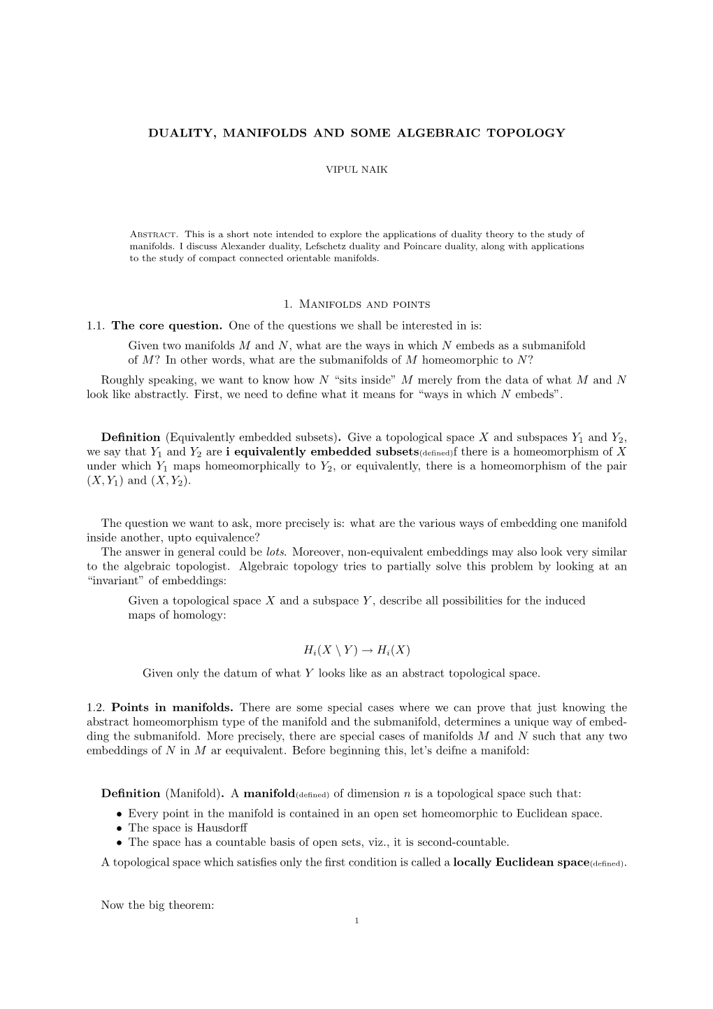 Duality, Manifolds and Some Algebraic Topology 1