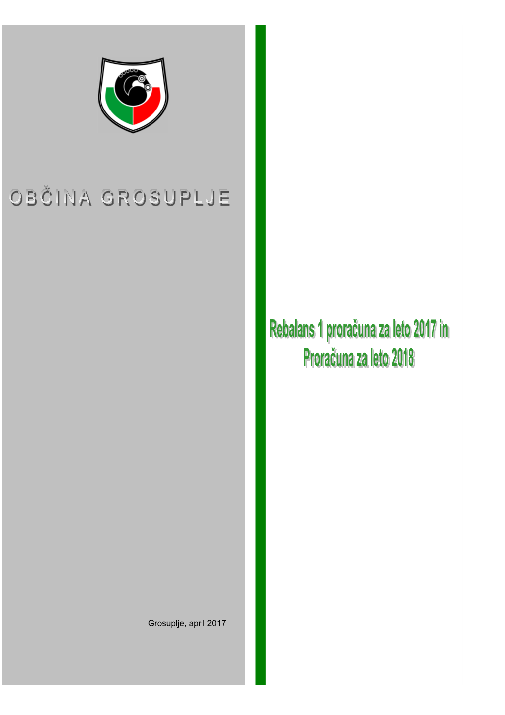 Grosuplje, April 2017