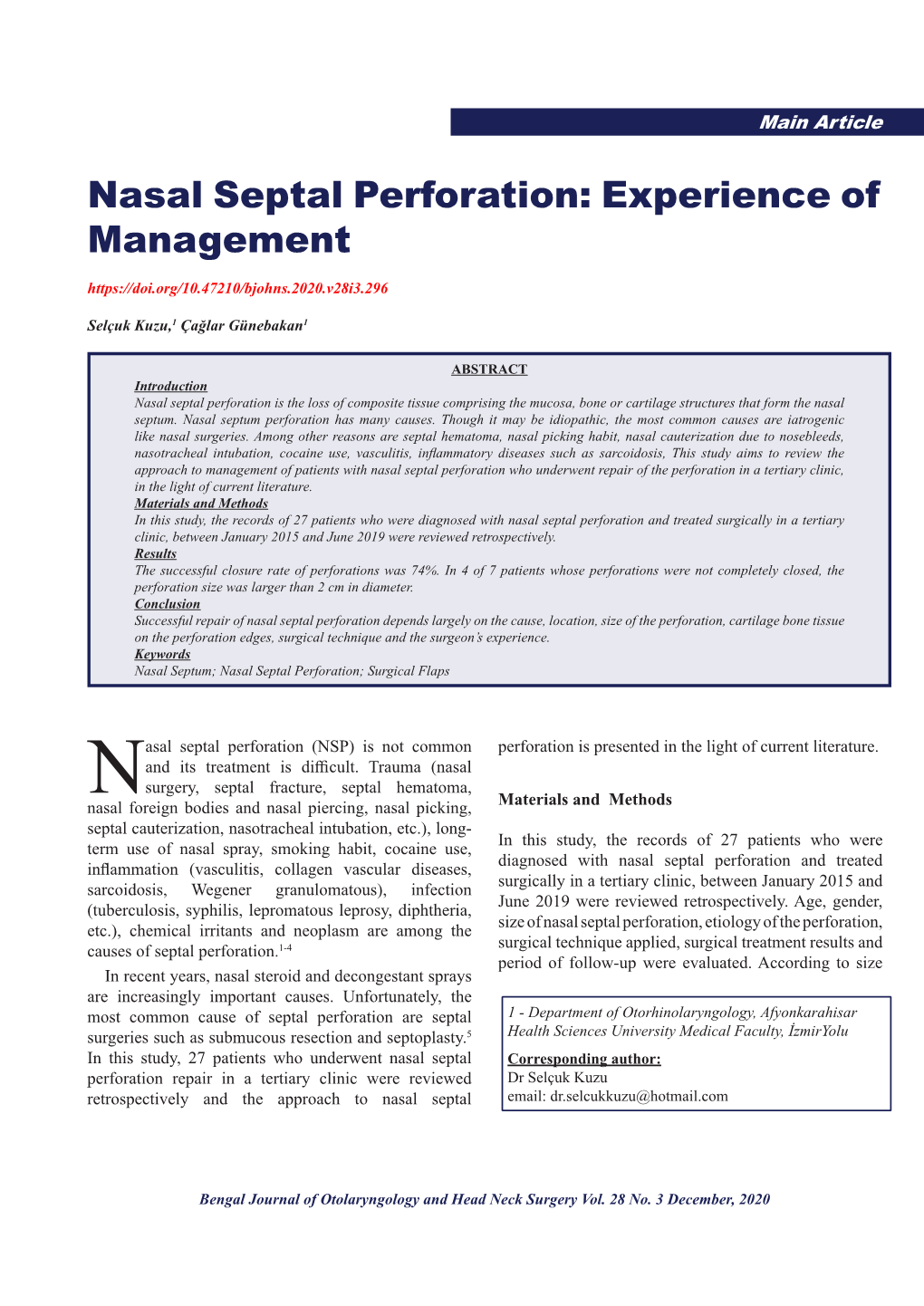 Nasal Septal Perforation: Experience of Management