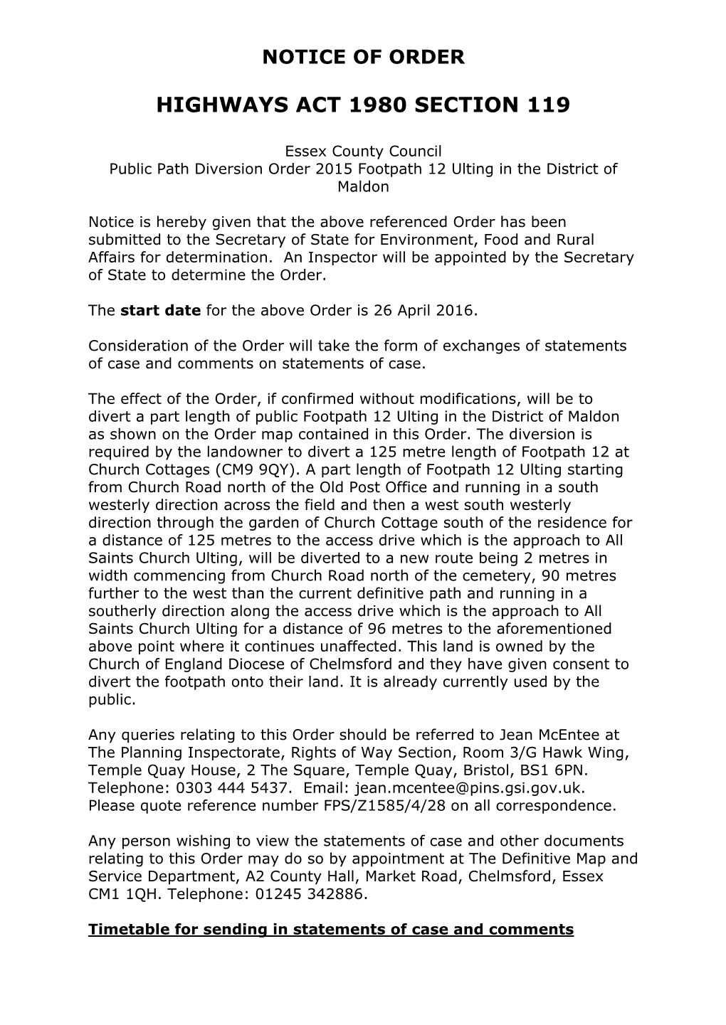 The Planning Inspectorate, Rights of Way Section, Room 3/G Hawk Wing, Temple Quay House, 2 the Square, Temple Quay, Bristol, BS1 6PN