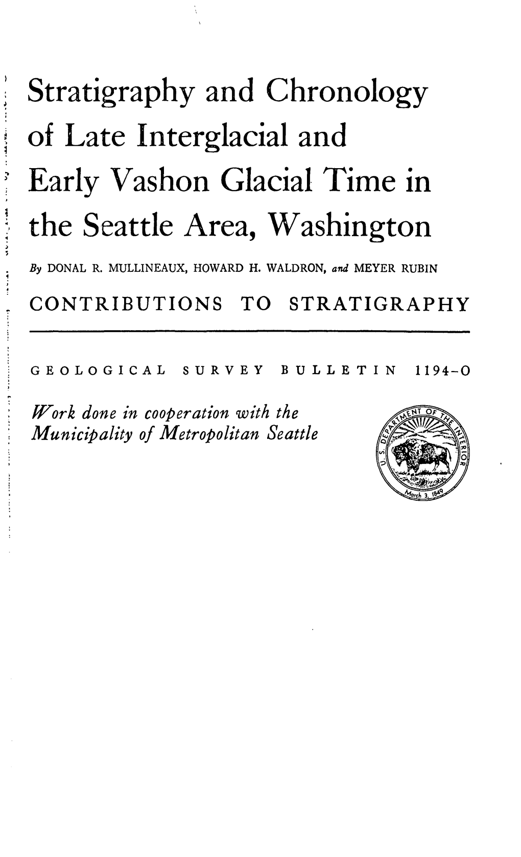 Early Vashon Glacial Time in J the Seattle Area, Washington ->I by DONAL R