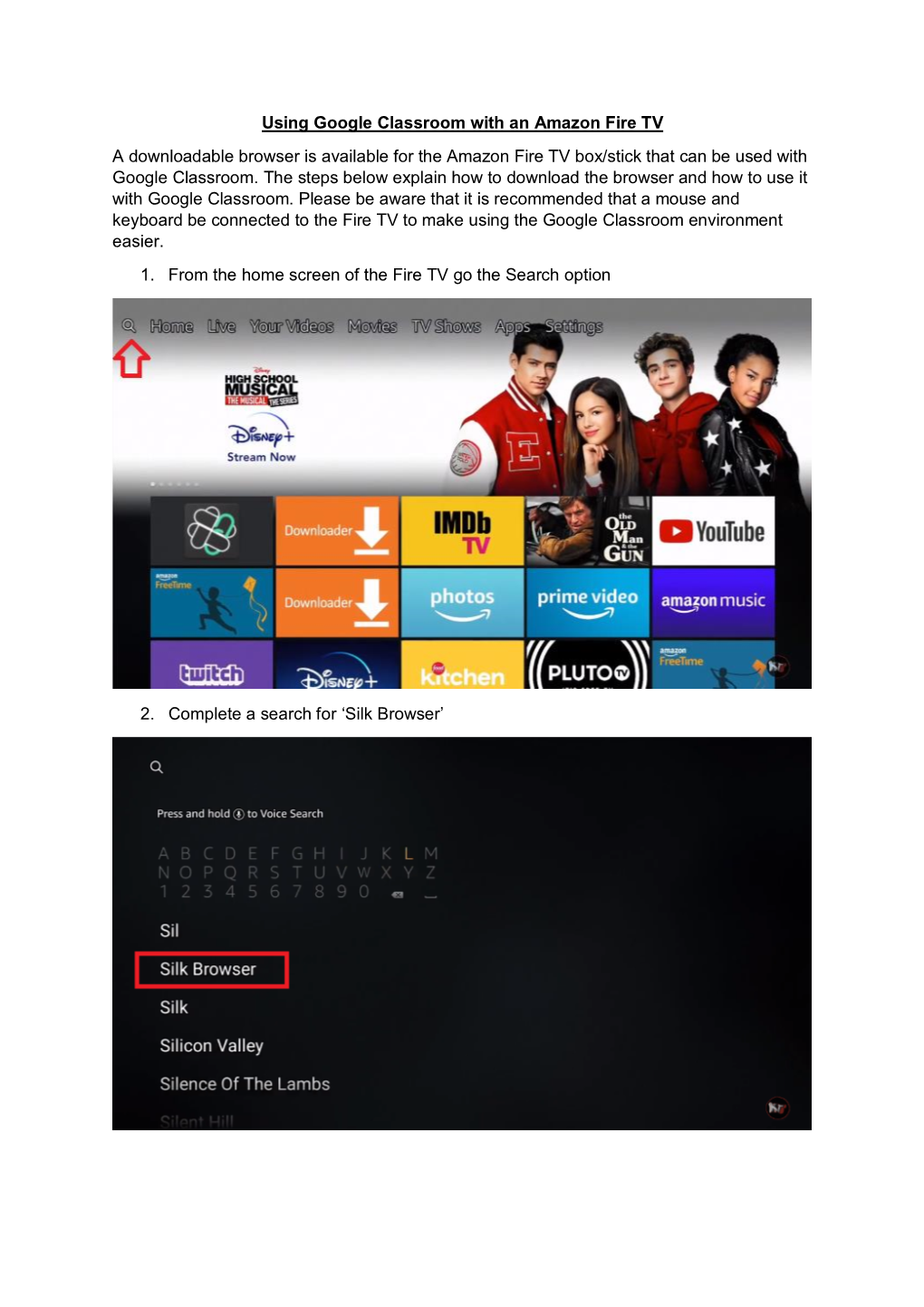 Using Google Classroom with an Amazon Fire TV a Downloadable Browser Is Available for the Amazon Fire TV Box/Stick That Can Be Used with Google Classroom