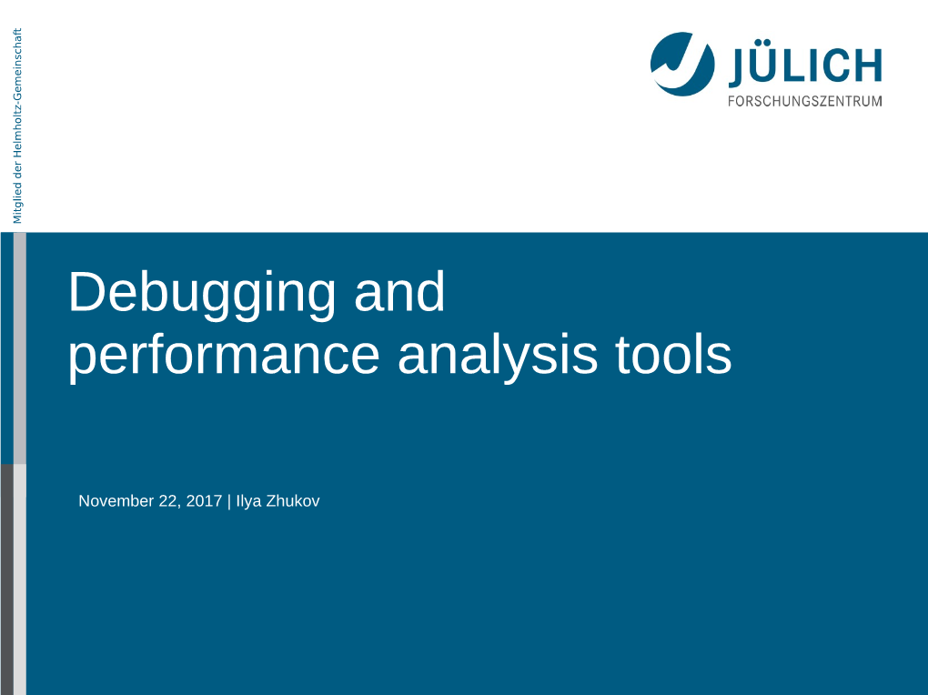 Debugging and Performance Analysis Tools