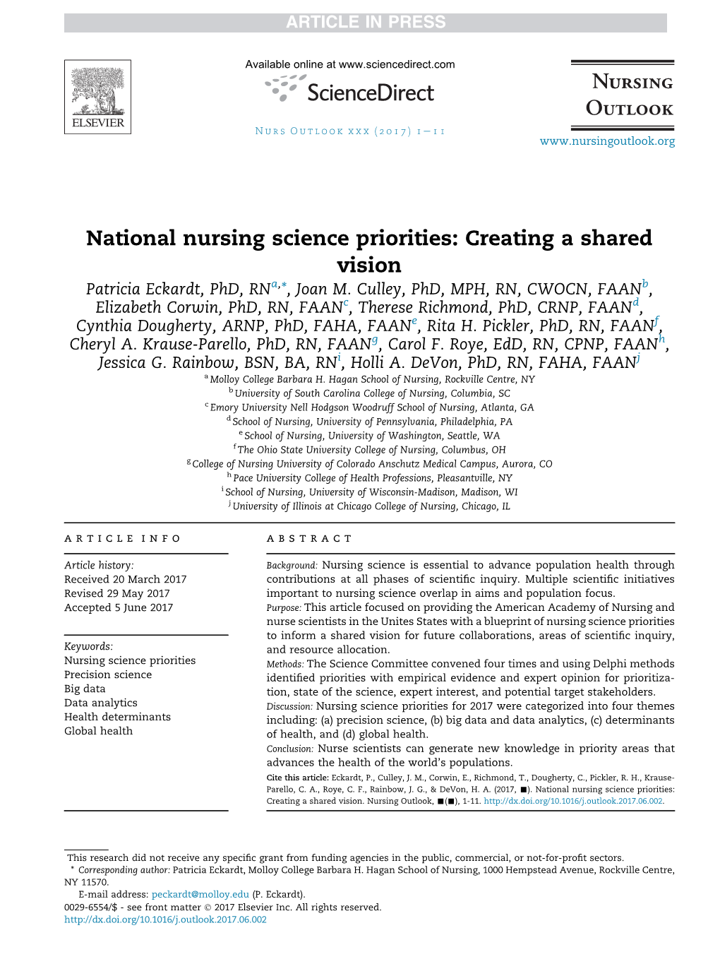 National Nursing Science Priorities: Creating a Shared Vision Patricia Eckardt, Phd, Rna,*, Joan M