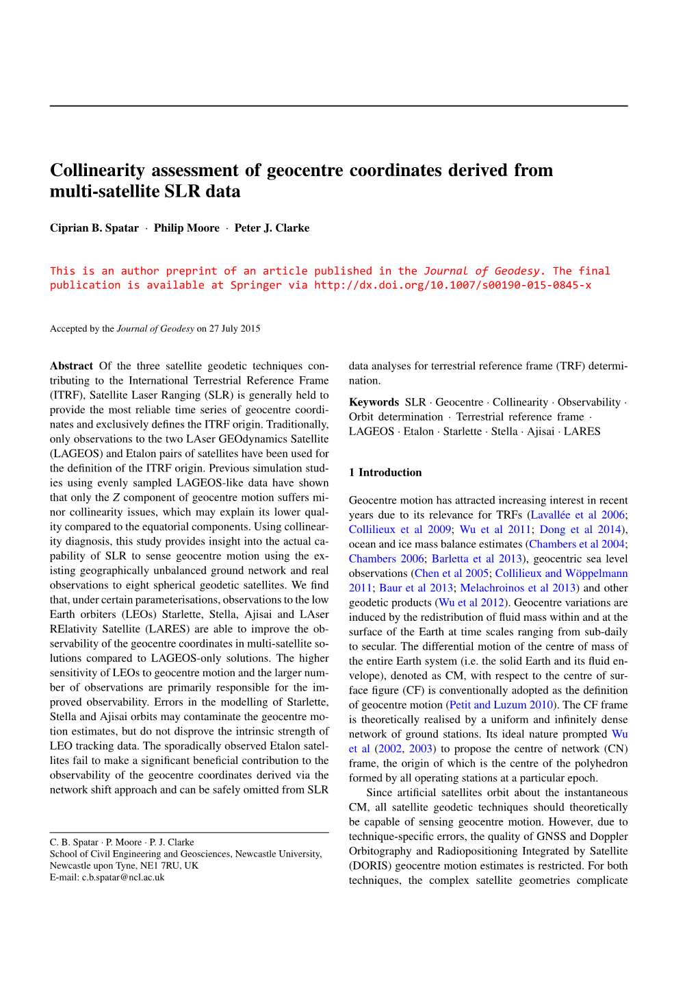 Collinearity Assessment of Geocentre Coordinates Derived from Multi-Satellite SLR Data